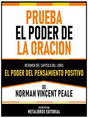 cover image of Prueba El Poder De La Oracion--Resumen Del Capitulo Del Libro El Poder Del Pensamiento Positivo De Norman Vincent Peale